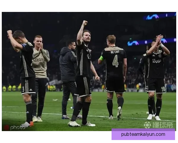阿贾克斯球队结构分析及其在欧洲赛场的竞争力增强趋势